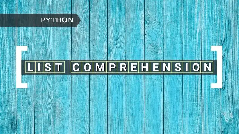 Python List Comprehensions