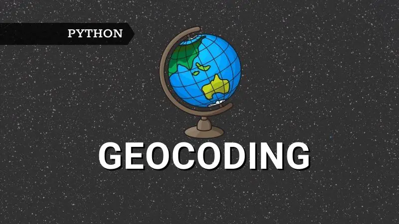 Geocoding in Python