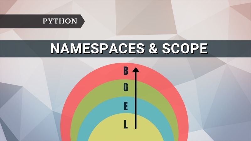 Namespaces and Scope in Python