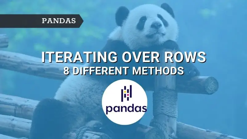 How to Iterate Over Rows in Pandas DataFrame Python Simplified